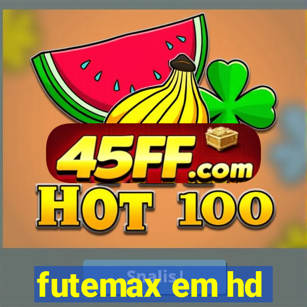 futemax em hd